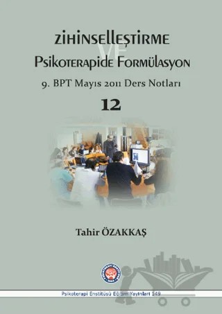 Zihinselleştirme Psikoterapide Formülasyon – Tahir Özakkaş – Psikoterapi Enstitüsü kitap kapağı