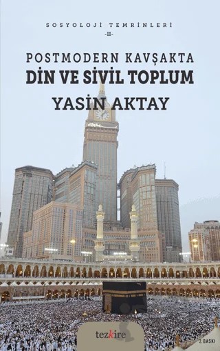 Postmodern Kavşakta Din ve Sivil Toplum – Yasin Aktay – Tezkire kitap kapağı