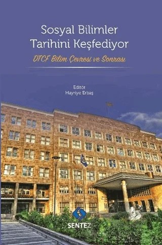 Sosyal Bilimler Tarihini Keşfediyor – Kolektif – Sentez Yayınları kitap kapağı