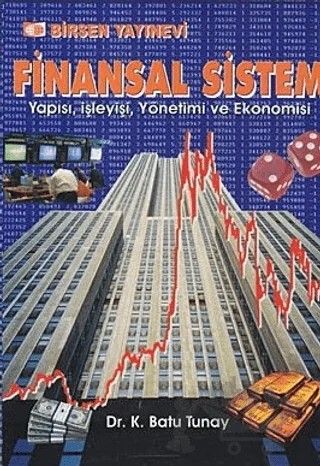 Finansal Sistem – Batu Tunay – Birsen Yayınevi kitap kapağı