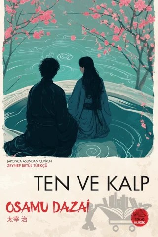 Ten ve Kalp – Osamu Dazai – Tokyo Manga kitap kapağı