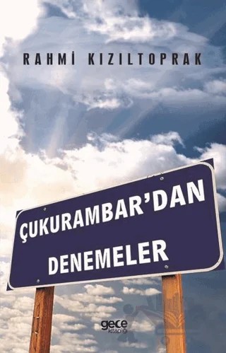 Çukurambar’dan Denemeler – Rahmi Kızıltoprak – Gece Kitaplığı kitap kapağı