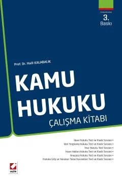 Kamu Hukuku Çalışma Kitabı – Halil Kalabalık – Seçkin Yayıncılık kitap kapağı