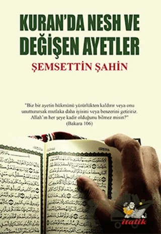 Kuran'da Nesh ve Değişen Ayetler – Şemsettin Şahin – İtalik Yayınevi kitap kapağı