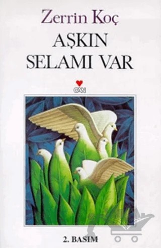 Aşkın Selamı Var – Zerrin Koç – Can Yayınları kitap kapağı
