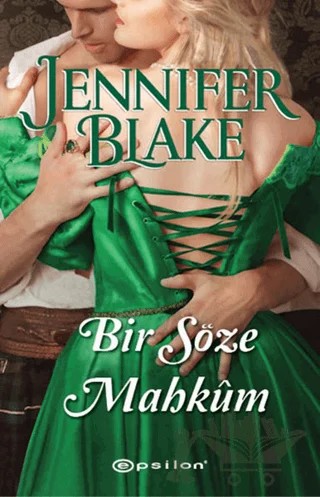 Bir Söze Mahkum – Jennifer Blake – Epsilon Yayınevi kitap kapağı