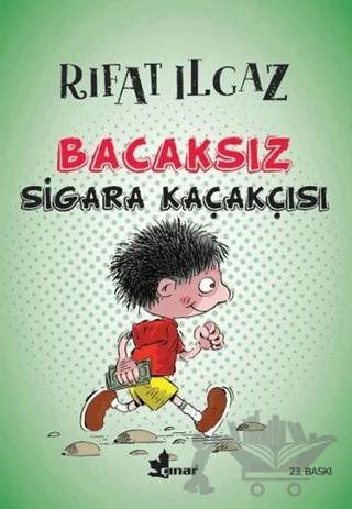 Bacaksız Sigara Kaçakçısı – Rıfat Ilgaz – Çınar Yayınları kitap kapağı