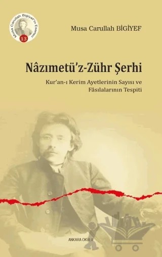 Nazımetü’z-Zühr Şerhi – Musa Carullah Bıgıyef – Ankara Okulu Yayınları kitap kapağı