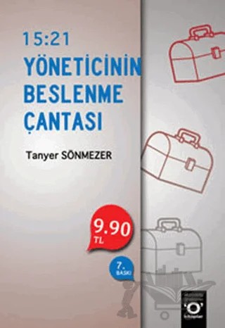 15:21 Yöneticinin Beslenme Çantası – Tanyer Sönmezer – Okuyan Us Yayınları kitap kapağı