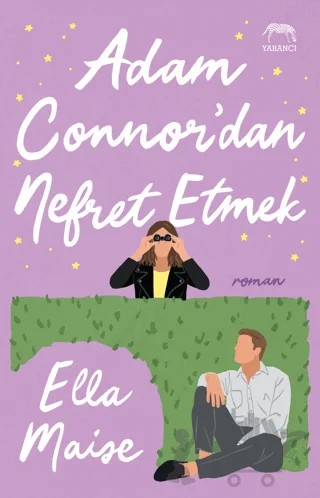 Adam Connor’dan Nefret Etmek – Ella Maise – Yabancı Yayınları kitap kapağı