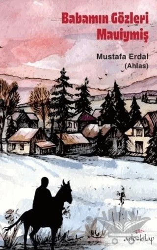 Babamın Gözleri İyiymiş – Mustafa Erdal – Artos Kitap kitap kapağı