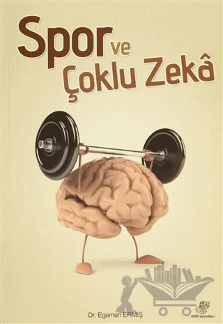 Spor ve Çoklu Zeka – Egemen Ermiş – Etüt Yayınları kitap kapağı