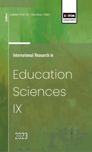 International Research in Education Sciences IX – Ramazan Güzel, Didem Erdel, Seniye Fulya Kabar, Duygu Şallı – Eğitim Yayınevi - Bilimsel Eserler kitap kapağı