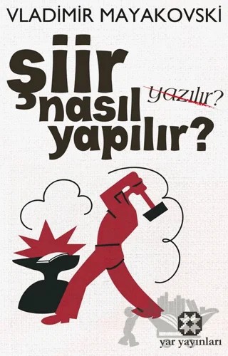 Şiir Nasıl Yapılır? – Vladimir Mayakovski – Yar Yayınları kitap kapağı