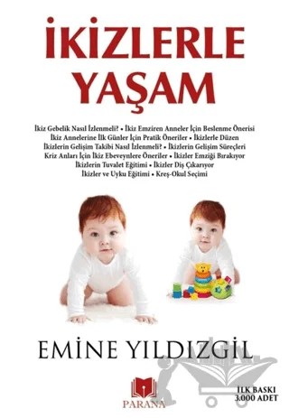 İkizlerle Yaşam – Emine Yıldızgil – Parana Yayınları kitap kapağı