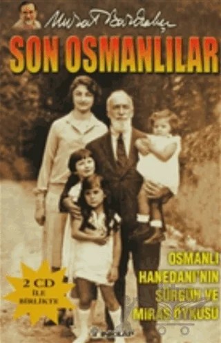 Son Osmanlılar – Murat Bardakçı – İnkılap Kitabevi kitap kapağı