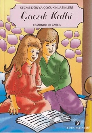 Çocuk Kalbi – Edmondo De Amıcıs – Yuva Yayınları kitap kapağı