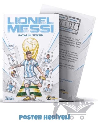 Hayalim Sensin: Lionel Messi – Nazan Arısoy – Bal Porsuğu Yayınları kitap kapağı