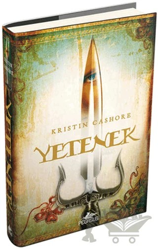 Yetenek – Kristin Cashore – Pegasus Yayınları kitap kapağı