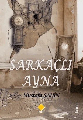 Sarkaçlı Ayna – Mustafa Şahin – Duvar Kitabevi kitap kapağı