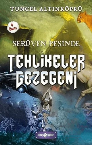 Serüven Peşinde 22 - Tehlikeler Gezegeni – Tuncel Altınköprü – Genç Hayat kitap kapağı