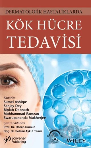 Dermatolojik Hastalıklarda Kök Hücre Tedavisi – Kolektif – EMA Tıp Kitabevi kitap kapağı