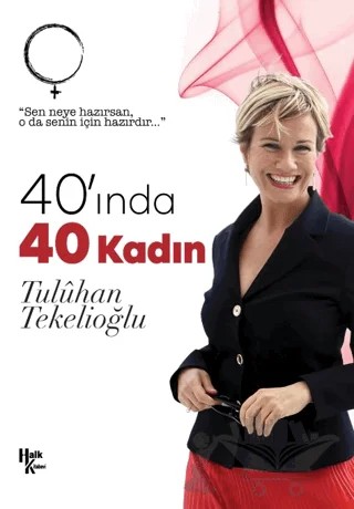 40' ında 40 Kadın – Tuluhan Tekelioğlu – Halk Kitabevi kitap kapağı