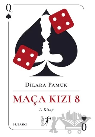 Maça Kızı 8 - 1. Kitap – Dilara Pamuk – Artemis Yayınları kitap kapağı