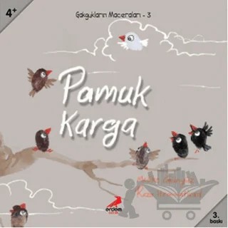 Pamuk Karga – Melike Günyüz, Reza Hemmatirad – Erdem Çocuk kitap kapağı