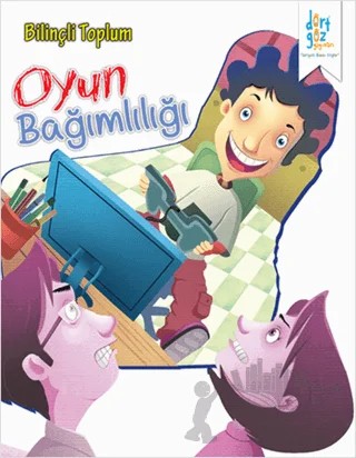 Bilinçli Toplum : Oyun Bağımlılığı – Nikhila Kilambi – Dörtgöz Yayınları kitap kapağı