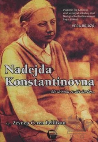 Nadejda Konstantinovna – Vera Dridzo – Belge Yayınları kitap kapağı