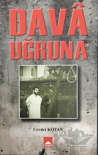 Dava Uğruna – Cevdet Kotan – Hamle Yayınevi kitap kapağı