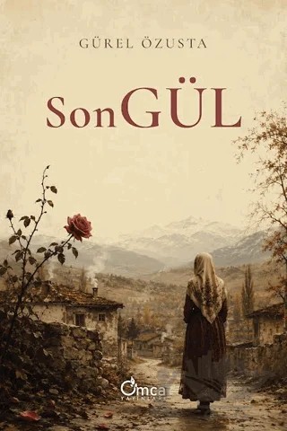 SonGÜL – Gürel Özusta – Omca Yayınları kitap kapağı