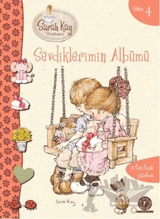 Sarah Kay Bölüm 4 - Sevdiklerimin Albümü – Sarah Kay – Artemis Yayınları kitap kapağı