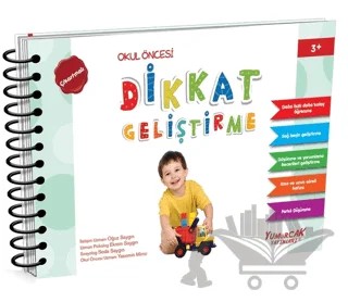Dikkat Geliştirme - Okul Öncesi (3 Yaş) – Oğuz Saygın – Yumurcak Yayınları kitap kapağı