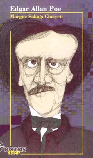 Morgue Sokağı Cinayeti – Edgar Allan Poe – Notos Kitap kitap kapağı