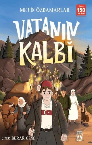Vatanın Kalbi – Metin Özdamarlar – İlk Genç Timaş kitap kapağı