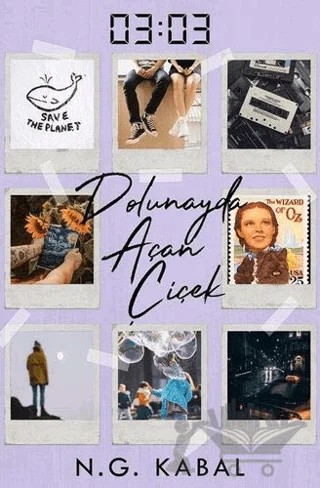 03:03 Dolunayda Açan Çiçek – N. G. Kabal – Ephesus Yayınları kitap kapağı