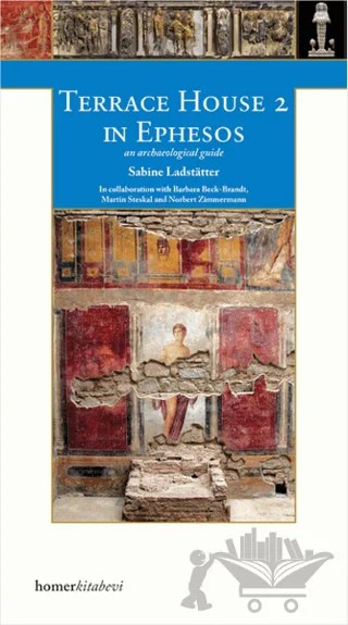 Terraca House 2 İn Ephesos – Sabine Ladstatter – Homer Kitabevi kitap kapağı