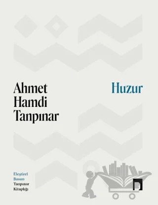 Huzur – Ahmet Hamdi Tanpınar – Dergah Yayınları kitap kapağı