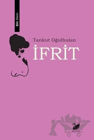 İfrit – Tankut Oğulbulan – Anima Yayınları kitap kapağı