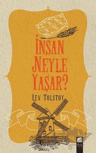 İnsan Neyle Yaşar? – Lev Nikolayeviç Tolstoy – Final Kültür Sanat Yayınları kitap kapağı
