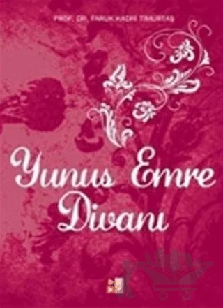Yunus Emre Divanı – Yunus Emre – Babıali Kültür Yayıncılığı kitap kapağı