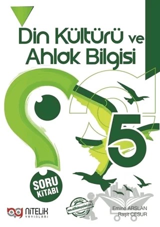 5. Sınıf Din Kültürü ve Ahlak Bilgisi Soru Kitabı – Emine Arslan, Raşit Cesur – Nitelik Yayınları - Bayilik kitap kapağı