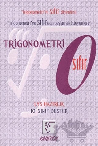 TYT AYT Trigonometri Sıfır – Saadet Çakır – Karekök Yayıncılık kitap kapağı