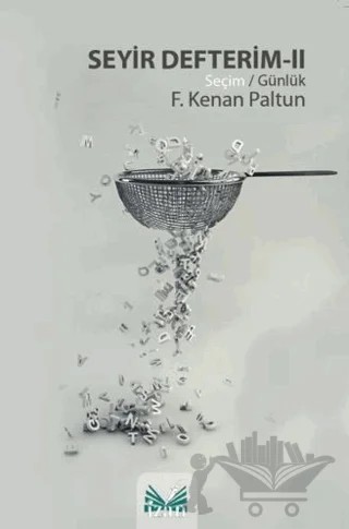 Seyir Defterim - II – F. Kenan Paltun – İzan Yayıncılık kitap kapağı