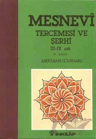 Mesnevi Tercemesi ve Şerhi Cilt: 3-4 – Abdülbaki Gölpınarlı – İnkılap Kitabevi kitap kapağı