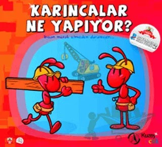 Karıncalar Ne Yapıyor? – Kolektif – Kuzey Yayınları kitap kapağı