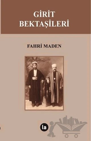 Girit Bektaşileri – Fahri Maden – La Kitap kitap kapağı