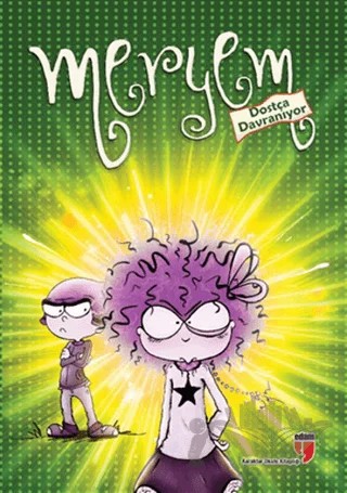 Meryem Dostça Davranıyor – Meryem Nuriye Yavuz – EDAM kitap kapağı